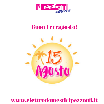 Buon Ferragosto!